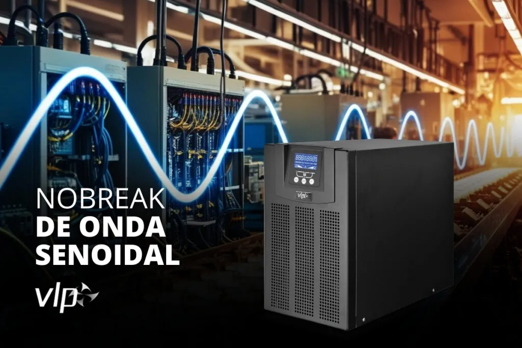 O que é Nobreak de onda Senoidal